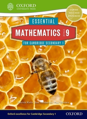 Essential Mathematics for Cambridge Lower Secondary Stage 9 - Pemberton, Sue, and Kivlin, Patrick, and Winters, Paul