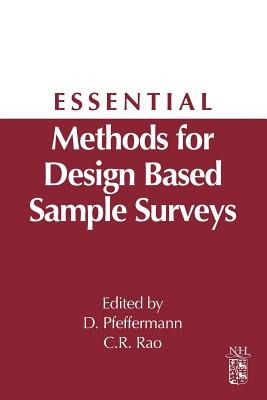 Essential Methods for Design Based Sample Surveys - Pfeffermann, Danny, and Rao, C R