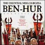 Essential Miklos Rozsa: Ben Hur