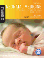 Essential Neonatal Medicine: Includes Desktop Edition