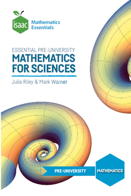 Essential Pre-University Mathematics for Sciences - Riley, Julia, and Warner, Mark