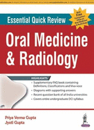 Essential Quick Review: Oral Medicine and Radiology