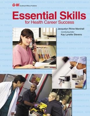 Essential Skills for Health Career Success - Marshall, Jacquelyn Rhine, and Stevens, Kay Lynette