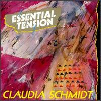 Essential Tension - Claudia Schmidt