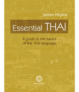 Essential Thai: A Guide to the Basics of the Thai Language