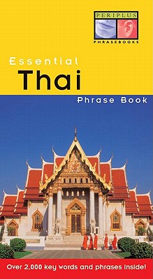 Essential Thai Phrase Book - Golding, Benjawan, and Golding, Michael, and Jai-Ua, Benjawan