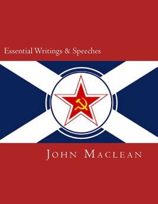 Essential Writings & Speeches - Jonson, Will (Editor), and MacLean, John
