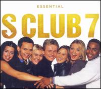 Essential - S Club 7