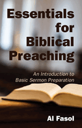 Essentials for Biblical Preaching