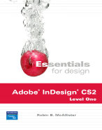 Essentials for Design Adobe Indesign Cs2, Level One