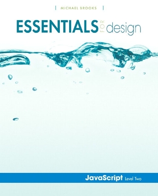 Essentials for Design JavaScript - Level Two - Brooks, Michael
