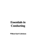 Essentials in Conducting