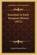 Essentials in Early European History (1912)
