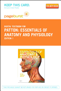 Essentials of Anatomy and Physiology - Elsevier eBook on Vitalsource (Retail Access Card) - Patton, Kevin T, PhD, and Thibodeau, Gary A, PhD, and Douglas, Matthew M, PhD