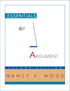Essentials of Argument - Wood, Nancy V