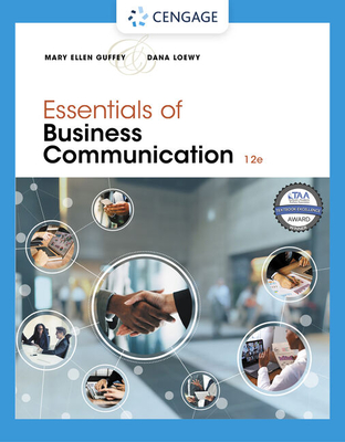 Essentials of Business Communication - Guffey, Mary Ellen, and Loewy, Dana