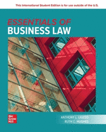 Essentials of Business Law: 2024 Release ISE