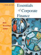 Essentials of Corporate Finance + Powerweb + Student Problem Manual: Essn. Corp. Fin. + PW + Studt. Man.