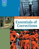Essentials of Corrections (with Online Study Guide and Infotrac)