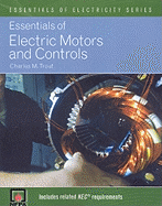 Essentials of Electric Motors and Controls