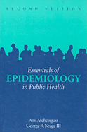 Essentials of Epidemiology in Public Health - Aschengrau, Ann, and Seage, George R, III