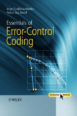 Essentials of Error-Control Coding - Castieira Moreira, Jorge, and Farrell, Patrick Guy