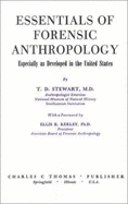 Essentials of Forensic Anthropology, Especially as Developed in the United States