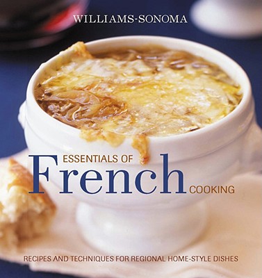 Essentials of French Cooking - Brennan, Georgeanne, and Williams, Chuck