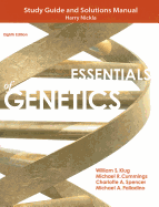 Essentials of Genetics: Study Guide and Solutions Manual