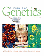 Essentials of Genetics - Klug, William S, and Cummings, Michael R, and Spencer, Charlotte A