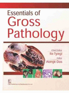 Essentials of Gross Pathology