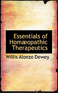 Essentials of Homaopathic Therapeutics