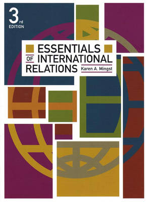 Essentials of International Relations - Mingst, Karen A