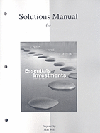 Essentials of Investments: Solutions Manual
