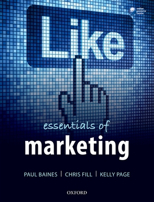 Essentials of Marketing - Baines, Paul, and Fill, Chris, and Page, Kelly
