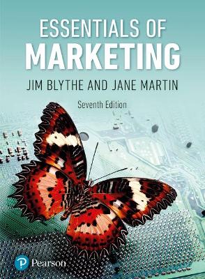 Essentials of Marketing - Blythe, Jim, and Martin, Jane