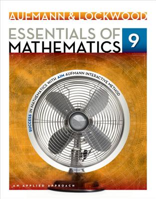 Essentials of Mathematics : An Applied Approach - Aufmann, Richard N., and Lockwood, Joanne S.