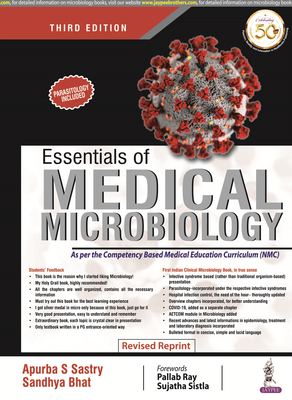 Essentials of Medical Microbiology: (Revised Edition) - Sastry, Apurba S, and Bhat, Sandhya