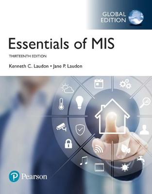 Essentials of MIS, Global Edition - Laudon, Kenneth, and Laudon, Jane