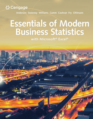 Essentials of Modern Business Statistics with Microsoft® Excel® - Anderson, David, and Sweeney, Dennis, and Williams, Thomas