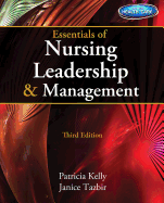 Essentials of Nursing Leadership & Management