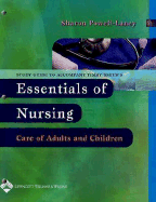 Essentials of Nursing: Study Guide