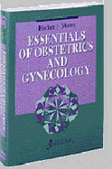 Essentials of Obstetrics and Gynecology - Hacker, Neville F, Am, MD, and Moore, J George, MD
