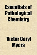 Essentials of Pathological Chemistry