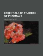 Essentials of Practice of Pharmacy