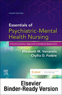 Essentials of Psychiatric Mental Health Nursing - Binder Ready: A Communication Approach to Evidence-Based Care