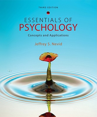 Essentials of Psychology: Concepts and Applications - Nevid, Jeffrey S