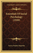 Essentials of Social Psychology (1920)
