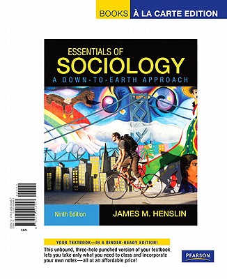 Essentials of Sociology: A Down-To-Earth Approach - Henslin, James M