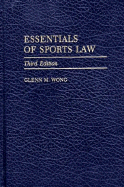 Essentials of Sports Law